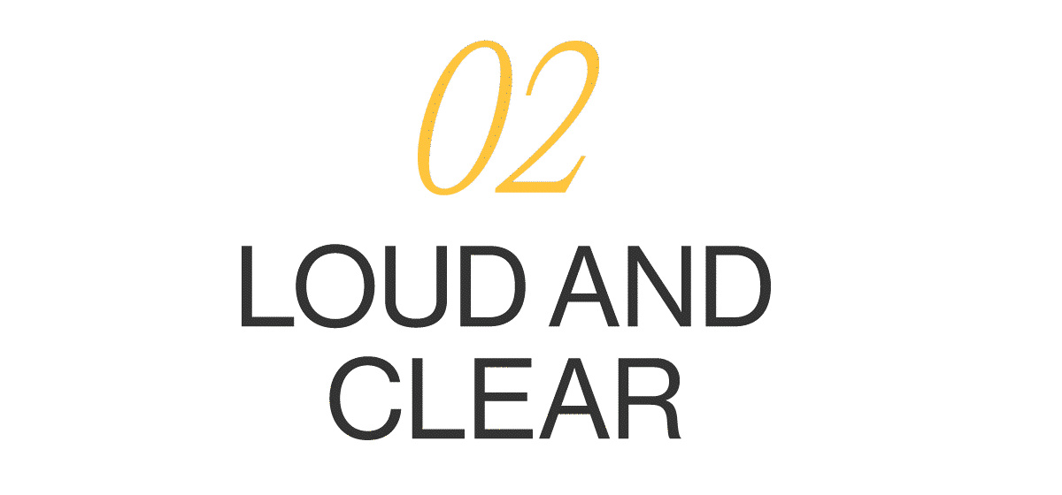 Loud and clear